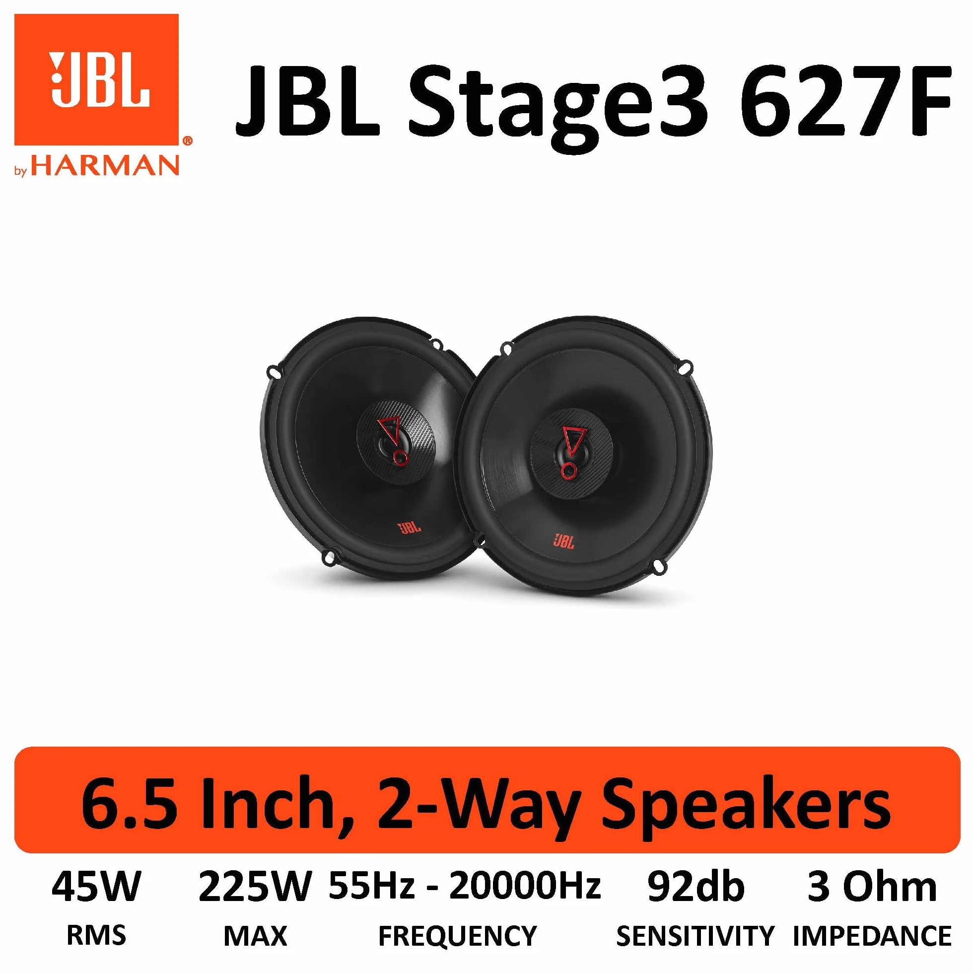 JBL Stage3 627F 2-Wege-Autolautsprecher-Set 16 cm — 225 Watt Harman Kardon Lautsprecher — 2-teiliges großes Auto-HiFi-Stereosystem — 160 mm — 6,5 Zoll ohne Grillabdeckung